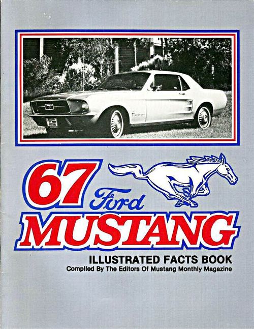 Product picture 67 FORD MUSTANG Illustrated Facts Book
